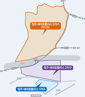 청주지역 북쪽 청주 에어로폴리스 3지구(준비중), 청주지역 중간쪽 청주 에어로폴리스 2지구, 청주지역 남쪽 청주 에어로폴리스 1지구